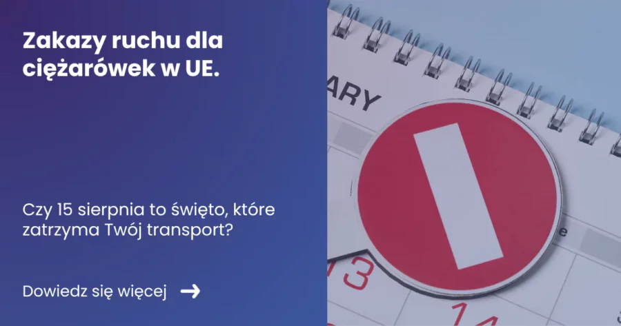 zakazy-ruchu-dla-ciezarowek banner z lewej strony zawierający tytuł artykułu z prawej zdjęcie znaku zakazu na kalendarzu